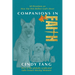 Companions in Faith: 60 Devotions on how Our Pets Reflect God's Heart