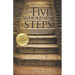 The Five Wholeness Steps (Updated and Expanded): God's Simple Plan for Healing the Wounded Soul