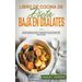 Libro de cocina de dieta baja en oxalatos.Recetas saludables para tratar la inflamación, los dolores crónicos y los cálculos renales.