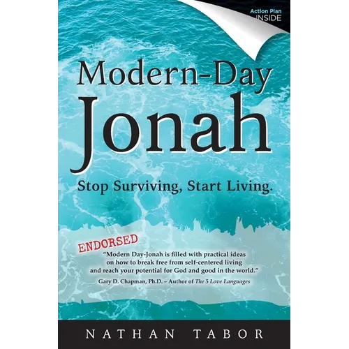 Modern-Day Jonah: Stop Surviving, Start Living. (Updated)