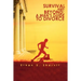 Survival and Beyond: A Man's Guide to Divorce