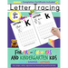 Letter Tracing For Pre-Schoolers and Kindergarten Kids: Alphabet Handwriting Practice for Kids 3 - 5 to Practice Pen Control, Line Tracing, Letters, a