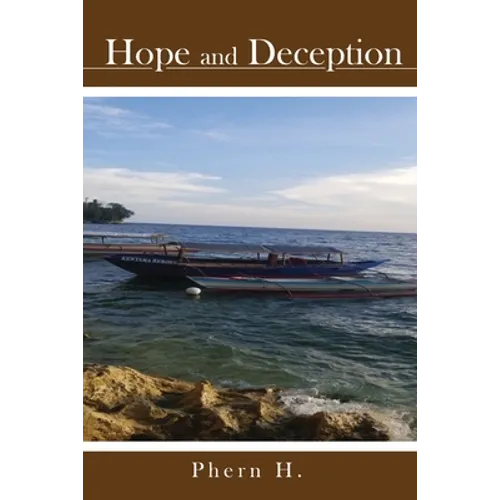 Hope and Deception