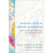Women Called to Catholic Priesthood: From Ecclesial Challenge to Spiritual Renewal