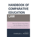 Handbook of Comparative Education Law: Selected Nations from Africa and the Americas