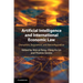 Artificial Intelligence and International Economic Law