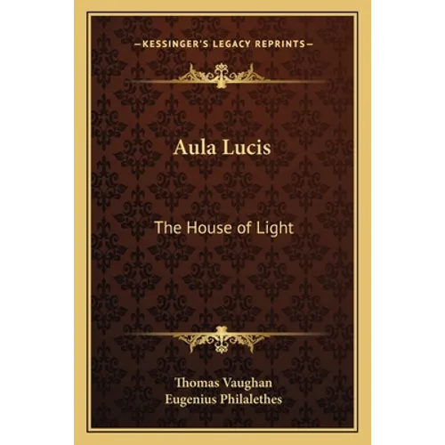 Aula Lucis: The House of Light