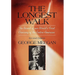 The Longest Walk
