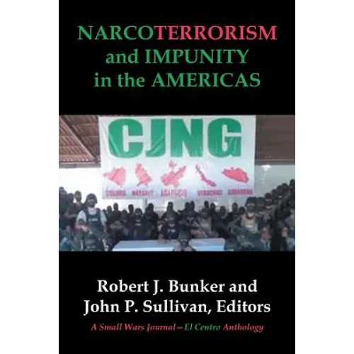 NARCOTERRORISM and IMPUNITY IN THE AMERICAS
