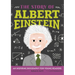 The Story of Albert Einstein: An Inspiring Biography for Young Readers