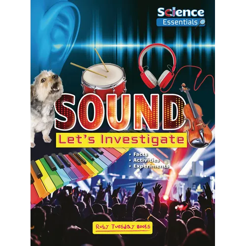 Sound: Let's Investigate