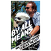 By All Means: How to Use Whatever You Have to Reach the Lost