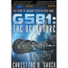 G581: The Departure