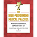 The High-Performing Medical Practice: Workflow, Practice Finances, and Patient-Centric Care
