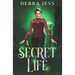 A Secret Life: Superhero Romance "Secret" Series (Book 3)