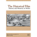 The Historical Film: History and Memory in Media