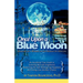 Once Upon a Blue Moon