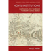 Novel Institutions: Anachronism, Irish Novels and Nineteenth-Century Realism