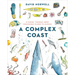 A Complex Coast: A Kayak Journey from Vancouver Island to Alaska