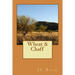 Wheat and Chaff