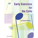 Early Exercises for the Cello