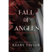 Fall of Angels: The Complete Trilogy