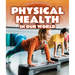 Physical Health in Our World
