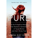 Pure: Inside the Evangelical Movement That Shamed a Generation of Young Women and How I Broke Free