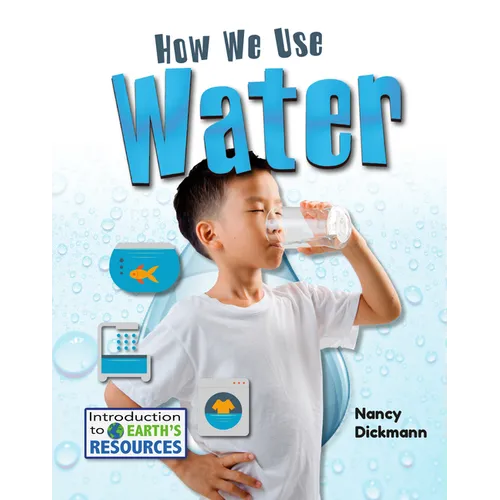 How We Use Water