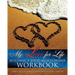 My Lover for Life ' Building A Solid Relationship Workbook