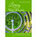 Living the Way of Love: A 40-Day Devotional