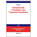 Institutionelle Grundlagen der Finanzintermediation