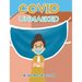 Covid Unmasked