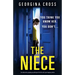 The Niece: An absolutely gripping psychological thriller with jaw-dropping twists
