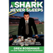 A Shark Never Sleeps: Wheeling and Dealing with the Nfl's Most Ruthless Agent
