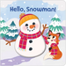 Hello, Snowman!