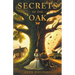 Secrets of the Oak