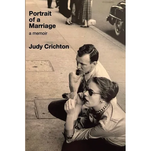 Portrait of a Marriage: A Memoir