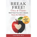 Break Free!: Princes and Predators: Both Treat You Like a Queen