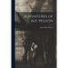 Adventures of Alf. Wilson