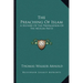 The Preaching Of Islam: A History Of The Propagation Of The Muslim Faith