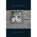 Deviants