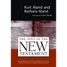 The Text of the New Testament: An Introduction to the Critical Editions and to the Theory and Practice of Modern Textual Criticism