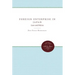 Foreign Enterprise in Japan: Laws and Policies