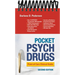 Pocket Psych Drugs: Point-Of-Care Clinical Guide