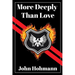 More Deeply Than Love
