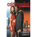 Cold Blooded: A Hardcore Novel