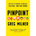 Pinpoint: How GPS Is Changing Technology, Culture, and Our Minds