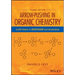 Arrow-Pushing in Organic Chemistry: An Easy Approach to Understanding Reaction Mechanisms