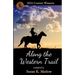 Along the Western Trail: 2016 Contest Winners
